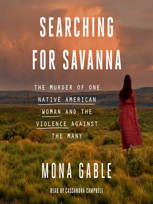 Title details for Searching for Savanna by Mona Gable - Wait list